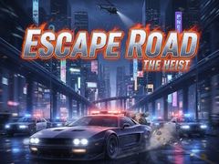 Spiel Escape Road The Heist