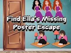 Spiel Find Ella’s Missing Poster Escape
