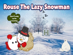 Spiel Rouse The Lazy Snowman