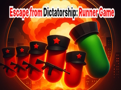 Spiel Escape from Dictatorship: Runner Game
