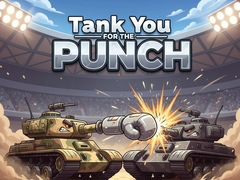 Spiel Tank You for the Punch