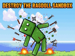 Spiel Destroy the Ragdoll Sandbox
