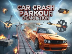 Spiel Car Crash Parkour Demolition