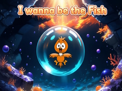 Spiel I wanna be the Fish