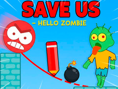 Spiel Save Us - Hello Zombie
