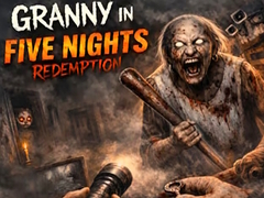Spiel Granny in Five Nights Redemption
