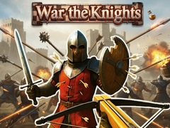 Spiel War the Knights