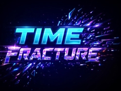 Spiel Time Fracture