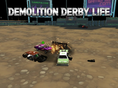 Spiel Demolition Derby Life