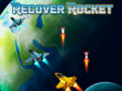 Spiel Recover Rocket