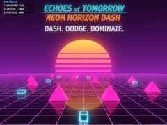 Spiel Echoes of Tomorrow: Neon Horizon Dash