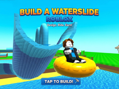 Spiel Build a Waterslide Roblox