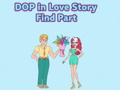 Spiel DOP in Love Story Find Part