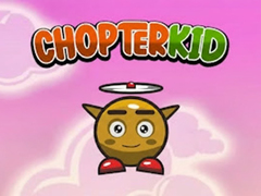 Spiel Chopter Kid