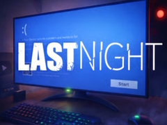 Spiel LAST NIGHT!
