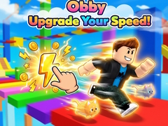 Spiel Obby Upgrade Your Speed!