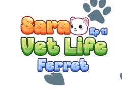 Spiel Sara Vet Life Ep11: Ferret