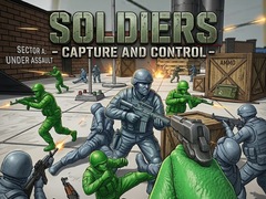 Spiel Soldiers - Capture and Control