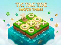 Spiel Tic Tac Toe: Match Three