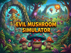 Spiel Evil Mushroom Simulator