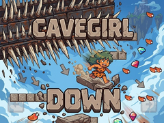 Spiel Cavegirl Down