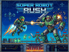 Spiel Super Robot Rush