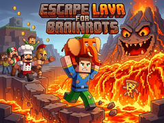 Spiel Escape Lava for Brainrots!