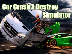 Spiel Car Crash X Destroy Simulator