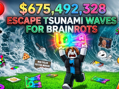 Spiel Escape Tsunami Waves for Brainrots