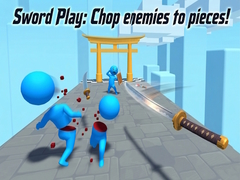 Spiel Sword Play: Chop enemies to pieces!