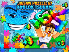 Spiel Jigsaw Puzzle: 67 Roblox Tsunami