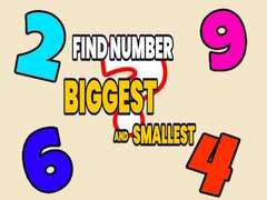 Spiel Find Number Biggest and Smallest
