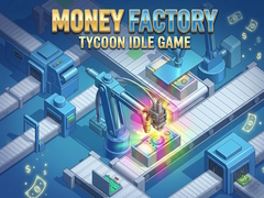 Spiel Money Factory: Tycoon Idle Game