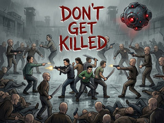 Spiel Don't Get Killed