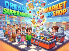 Spiel Dream Supermarket 3D Shop