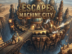 Spiel Escape Machine City