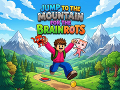 Spiel Jump to the Mountain for the Brainrots