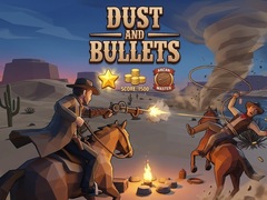 Spiel Dust and Bullets