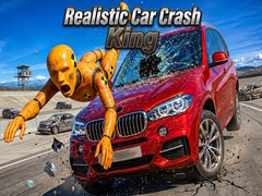 Spiel Realistic Car Crash King