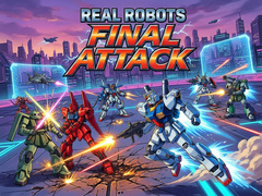 Spiel Real Robots Final Attack
