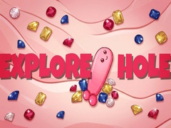Spiel EXPLORE HOLE