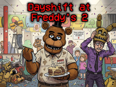 Spiel Dayshift at Freddy’s 2
