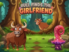 Spiel Bull Finds the Girlfriend
