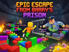 Spiel Epic Escape from Barry's Prison