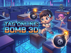 Spiel Tag Online: Bomb 3D