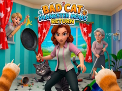 Spiel Bad Cat Prankster Moms Return