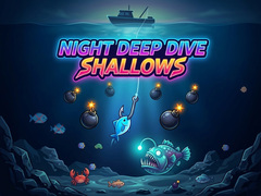 Spiel Night Deep Dive Shallows