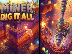 Spiel Miner, Dig It All