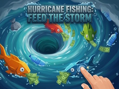 Spiel Hurricane Fishing: Feed the Storm