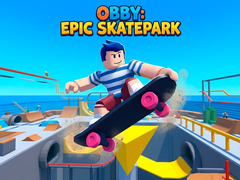 Spiel Obby: Epic SkatePark
